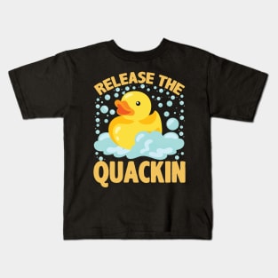 Release The Quackin Rubber Duck Kids T-Shirt